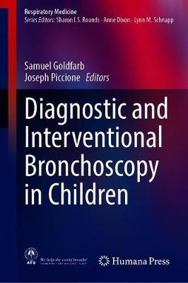 【预订】Diagnostic and Interventional Bronchoscopy in Children