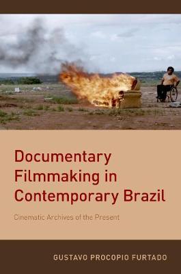 【预订】Documentary Filmmaking in Contemporary Brazil