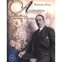 预订 Aromatica armonia : i caffè di Giacomo Puccini: 9788865509029