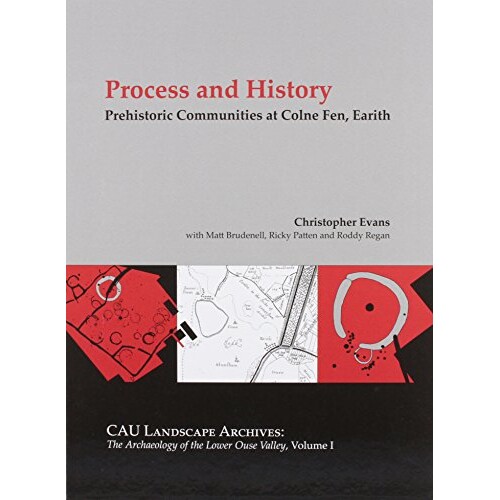 预订 Prehistoric Communities at Colne Fen, Earith: Bronze Age Fieldsystems, Ring-Ditch Cemeteries and Iron Age Settlemen