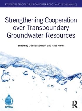 预订 Strengthening Cooperation over Transboundary Groundwater Resources