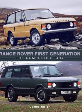预订 Range Rover First Generation: The Complete Story: 9781785004117