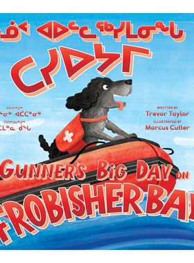 预订 Gunner’s Big Day on Frobisher Bay 弗罗比舍湾枪手的大日子: 9781774506042