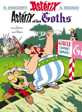 法语原版 高卢英雄历险记3：阿斯特克斯与哥特人 Une aventure d'Astérix vol.3：Astérix et les Goths 法国经典漫画