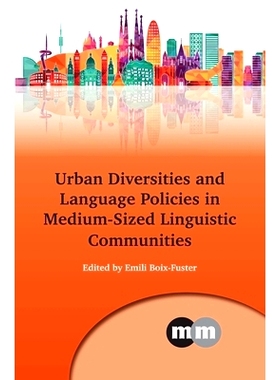 预订 Urban Diversities And Language Policies In Medium-Sized Linguistic Communities 城市的多样性和语言政策在中型语言社区