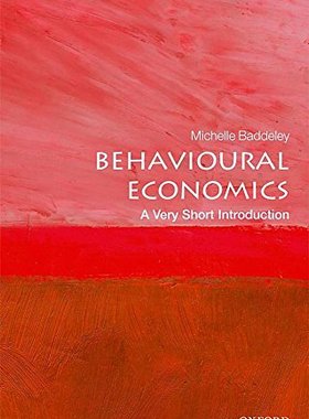 现货 Behavioural Economics: A Very Short Introduction