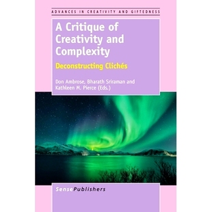Complexity 9789462097711 Critique 创造性与复杂性批判：解构陈词滥调 Clichés Deconstructing and Creativity 预订