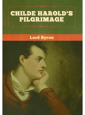 预订 Childe Harold’s Pilgrimage: 9781647994976