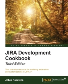 【预订】JIRA Development Cookbook - Third Edition