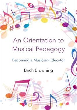 【预订】An Orientation to Musical Pedagogy