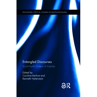 预订 Entangled Discourses: South-North Orders of Visibility 纠结的话语：可见性的南北秩序: 9780367430313