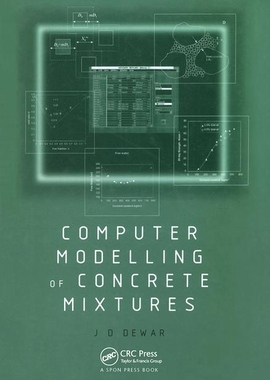 【预订】Computer Modelling of Concrete Mixtures