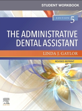 【预订】Student Workbook for the Administrative Dental Assistant - Revised R 9780323875752