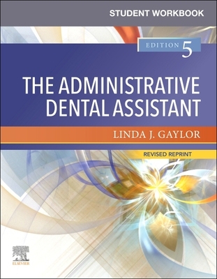 【预订】Student Workbook for the Administrative Dental Assistant - Revised R 9780323875752