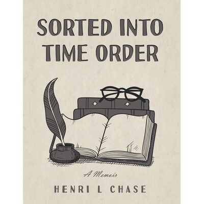 预订 Sorted into Time Order: A Memoir: 9798896492412