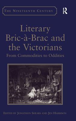 【预订】Literary Bric-à-Brac and the Victorians