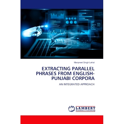 预订 Extracting Parallel Phrases from English-Punjabi Corpora: 9786208225414