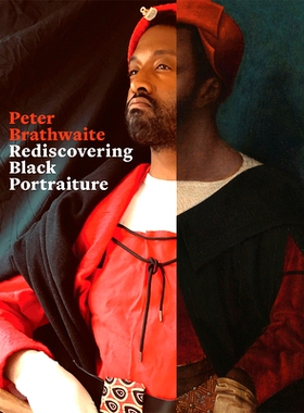 预订 Rediscovering Black Portraiture 重新发现黑色肖像画: 9781606068168