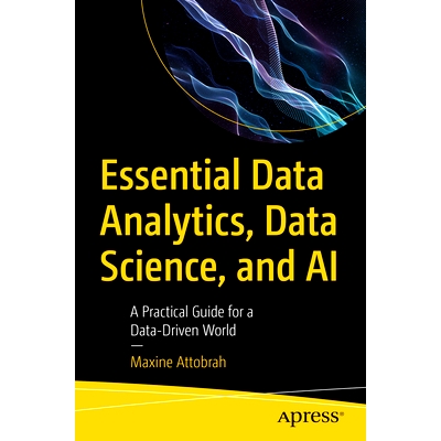 A Practical Guide for a Data-Driven Worl