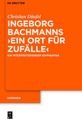 【预订】Ingeborg Bachmanns ’Ein Ort für Zufälle’ 9783110279054