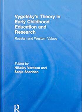 【预售】Vygotsky’s Theory in Early Childhood Education and Research