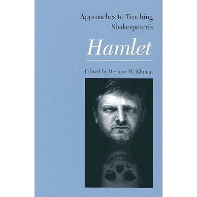 预订 Approaches to Teaching Shakespeare’s Hamlet: 9780873527682