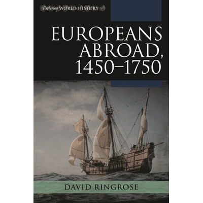 预订 Europeans Abroad, 1450–1750 1450-1750年的欧洲人: 9781442251762