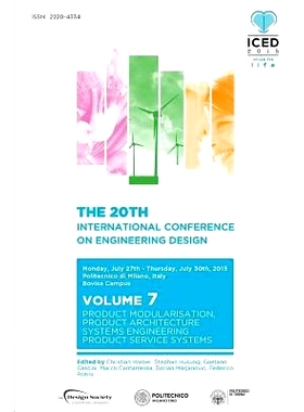 预订 Proceedings of the 20th International Conference on Engineering Design (Iced 15) Volume 7: Product Modularisation,