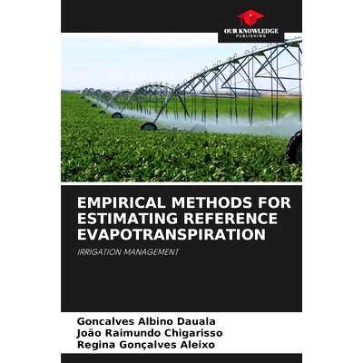 预订 Empirical Methods for Estimating Reference Evapotranspiration: 9786207866045