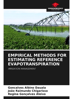 预订 Empirical Methods for Estimating Reference Evapotranspiration: 9786207866045