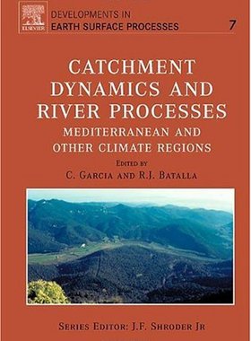 【预订】Catchment Dynamics and River Processes