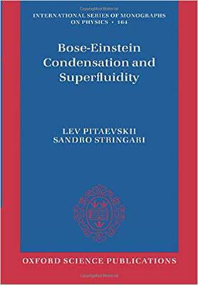 预售 Bose-Einstein Condensation and Superfluidity