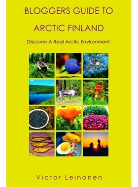 预订 Bloggers Guide to Arctic Finland: 9780645059335