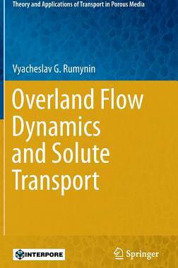 预订 Overland Flow Dynamics and Solute Transport