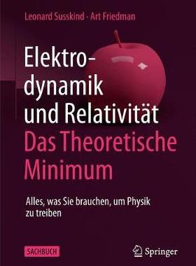 预订 Elektrodynamik und Relativität - Das theoretische Minimum