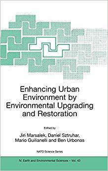【预订】Enhancing Urban Environment by Environmental Upgrading and Restoration