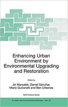 【预订】Enhancing Urban Environment by Environmental Upgrading and Restoration
