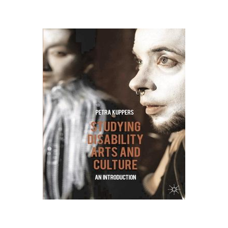 [预订]Studying Disability Arts and Culture 9781137413468