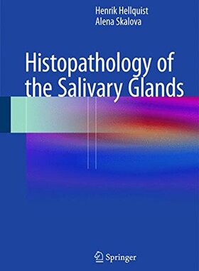 【预订】Histopathology of the Salivary Glands