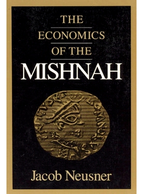 预订 The Economics of the Mishnah 摩西十书经济学: 9780226576558
