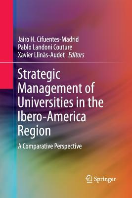 【预订】Strategic Management of Universities in the Ibero-America Region