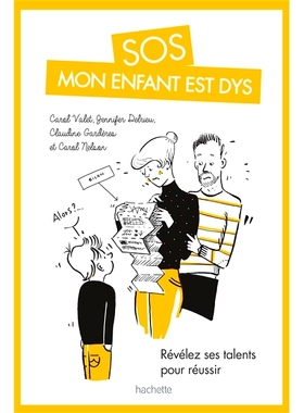 预订 SOS mon enfant est dys : révélez ses talents pour réussir SOS 我的孩子很糟糕：展现他们的才能以取得成功: 97820120