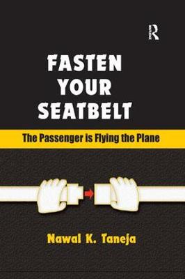 【预订】Fasten Your Seatbelt: The Passenger is Flying the Plane