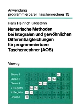 预订 Numerische Methoden bei Integralen und gewöhnlichen Differentialgleichungen für programmierbare Taschenrechner (A