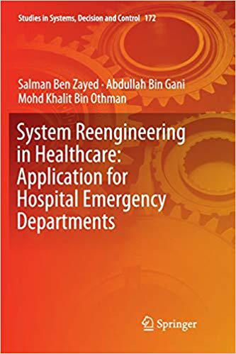 【预售】System Reengineering in Healthcare: Application for Hospital Emergency Departments