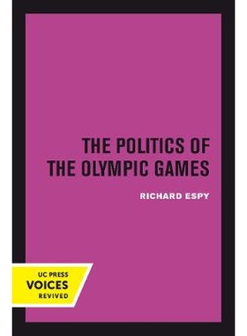 预订 The Politics of the Olympic Games: With an Epilogue, 1976 - 1980: 9780520302259
