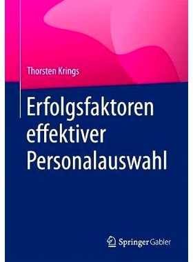 预订 Erfolgsfaktoren effektiver Personalauswahl: 9783658164553