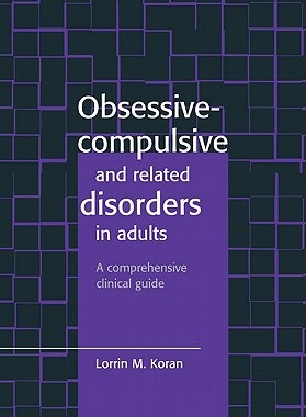 【预订】Obsessive-Compulsive and Related Disorders in Adults