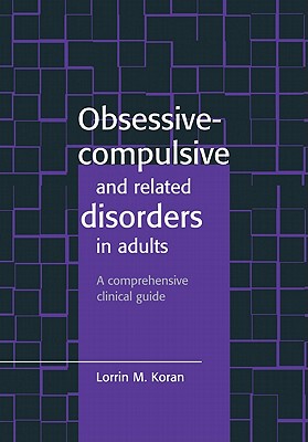 【预订】Obsessive-Compulsive and Related Disorders in Adults