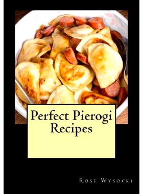 预订 Perfect Pierogi Recipes: 9781481992381